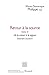 Retour à la source, tome II : De la science à la sagesse. Itinéraire inachevé (Bibliothèque de culture religieuse)