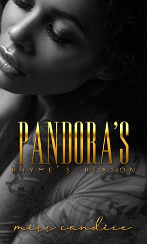PANDORA'S: Rhyme's Reason (Soul Ties)