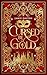 Cursed by Gold