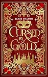 Cursed by Gold