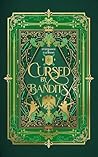 Cursed by Bandits