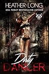 Dirty Dancer by Heather Long