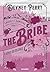 The Bribe - L'Achat du silence (Calamity Montana #1)
