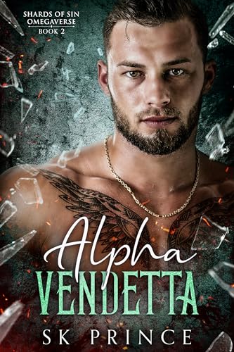 Alpha Vendetta (Shards of Sin Book 2)