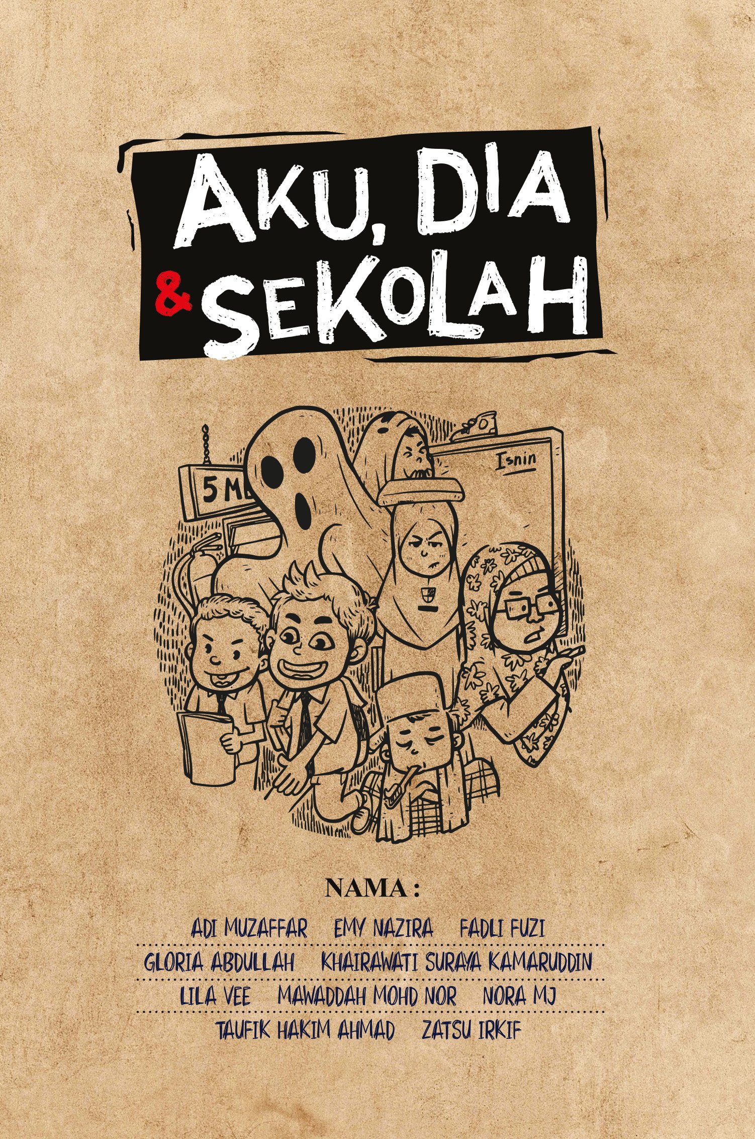 Aku, Dia & Sekolah