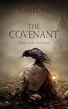 The Covenant: A T...
