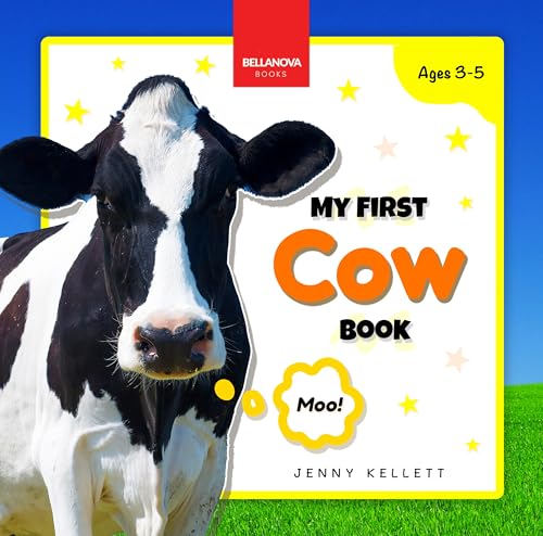 My First Cow Book: Activities and Fun Facts About Cows for Kids 3-5 (Early Wildlife Readers Book 4)
