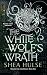 The White Wolf's Wrath