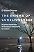 The Enigma of Consciousness...