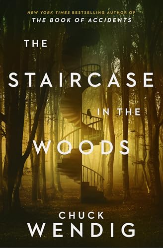 The Staircase in the Woods (Hardcover)