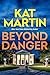 Beyond Danger by Kat Martin