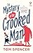 The Mystery of the Crooked Man