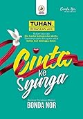 Cinta ke Syurga: Tuhan, Bebaskan Aku