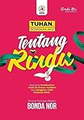 Tentang Rindu: Tuhan, Bebaskan Aku