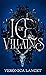 Of Ice and Villains (House of Cryos #1)