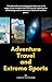 Adventure Travel and Extrem...