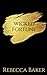 Wicked Fortune: A Billionaire Boss Romance (The Sinclair Brothers)