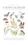 A Bush Calendar: ...