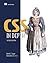 CSS in Depth, Second Edition