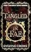 Tangled in Fae (Courtly Love, #1)