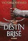 Destin brisé
