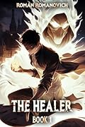 The Healer (The Healer, #1)