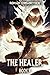 The Healer: Book 1
