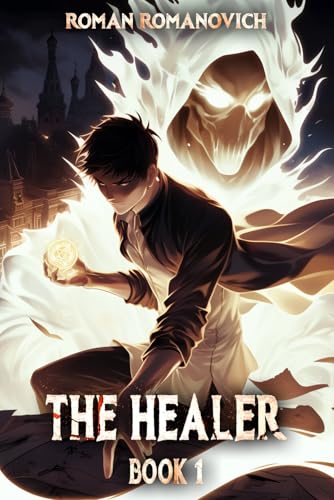 The Healer (The Healer, #1)