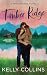 Timber Ridge (A Port Promise Novel)