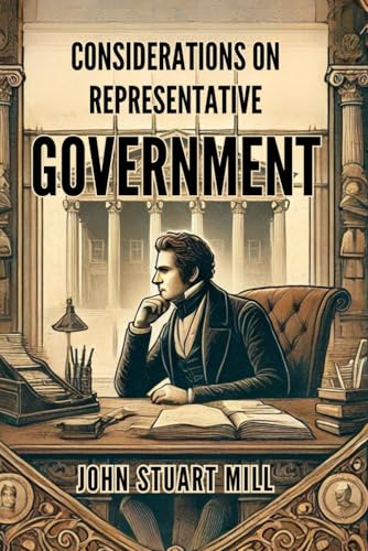 Considerations on Representative Government