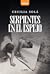 Serpientes en el espejo by Cecilia Solá