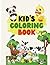 Kids' Coloring Book: Fun an...