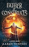 Father of Constructs