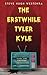 The Erstwhile Tyler Kyle