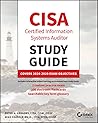 CISA Certified Information Systems Auditor Study Guide: Covers 2024 - 2029 Exam Objectives (Sybex Study Guide)