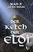 Der Kelch der Eloi (Der Kel...