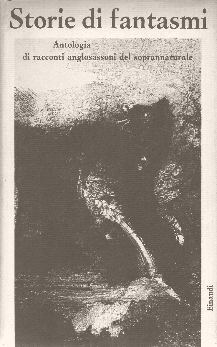 Storie di fantasmi. Antologia di racconti anglosassoni del soprannaturale