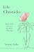 Life Chronicles: Book 1 of ...