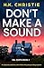 Don't Make a Sound: An abso...