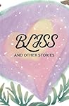 BLISS and Other S...