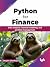 Python for Finance: Data analysis, financial modeling, and portfolio management (English Edition)