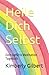 Heile Dich Selbst by Kimberly Gilbert