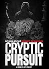 Cryptic Pursuit