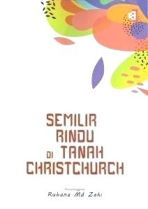 Semilir Rindu di Tanah Christchurch