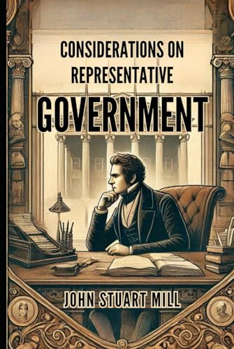 Considerations on Representative Government