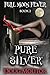 Pure Silver (Full Moon Fever Book 2)