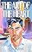 The Art of the Heart (The M...