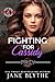 Fighting for Cassidy (Special Forces: Operation Alpha; Prey Security: Athena Team #3)