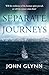 Separate Journeys
