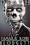 Death Whispers by Tamara Rose Blodgett